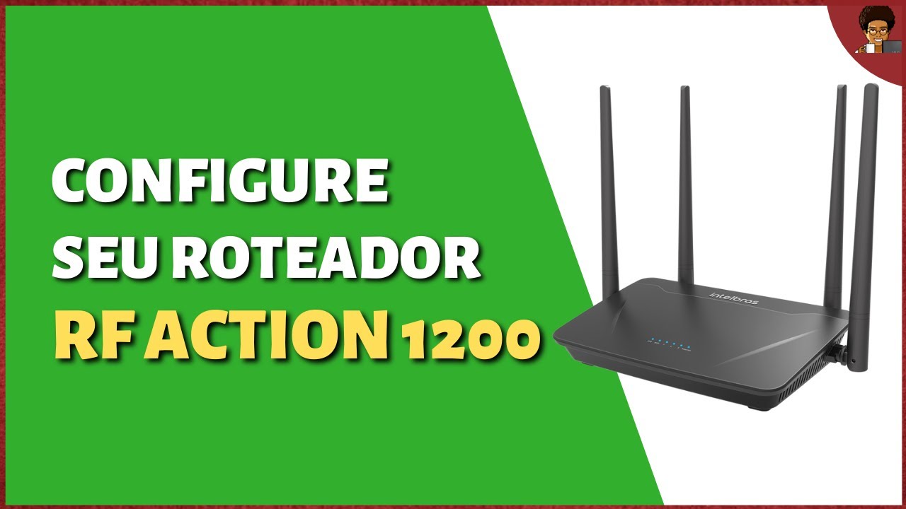 Configuração do roteador WiFi Intelbras RF Action 1200 pelo celular [PPoE, IP's Dinâmico e Estático]
