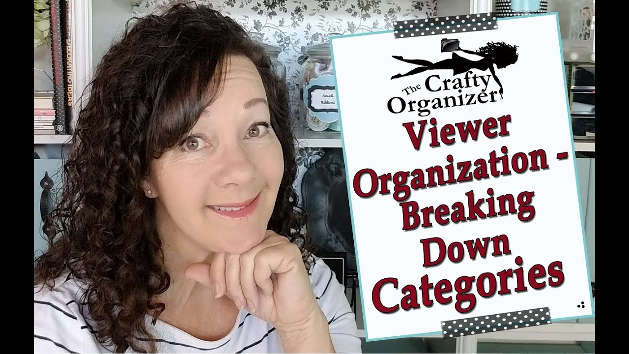 Viewer Organization - Breaking Down Categories!