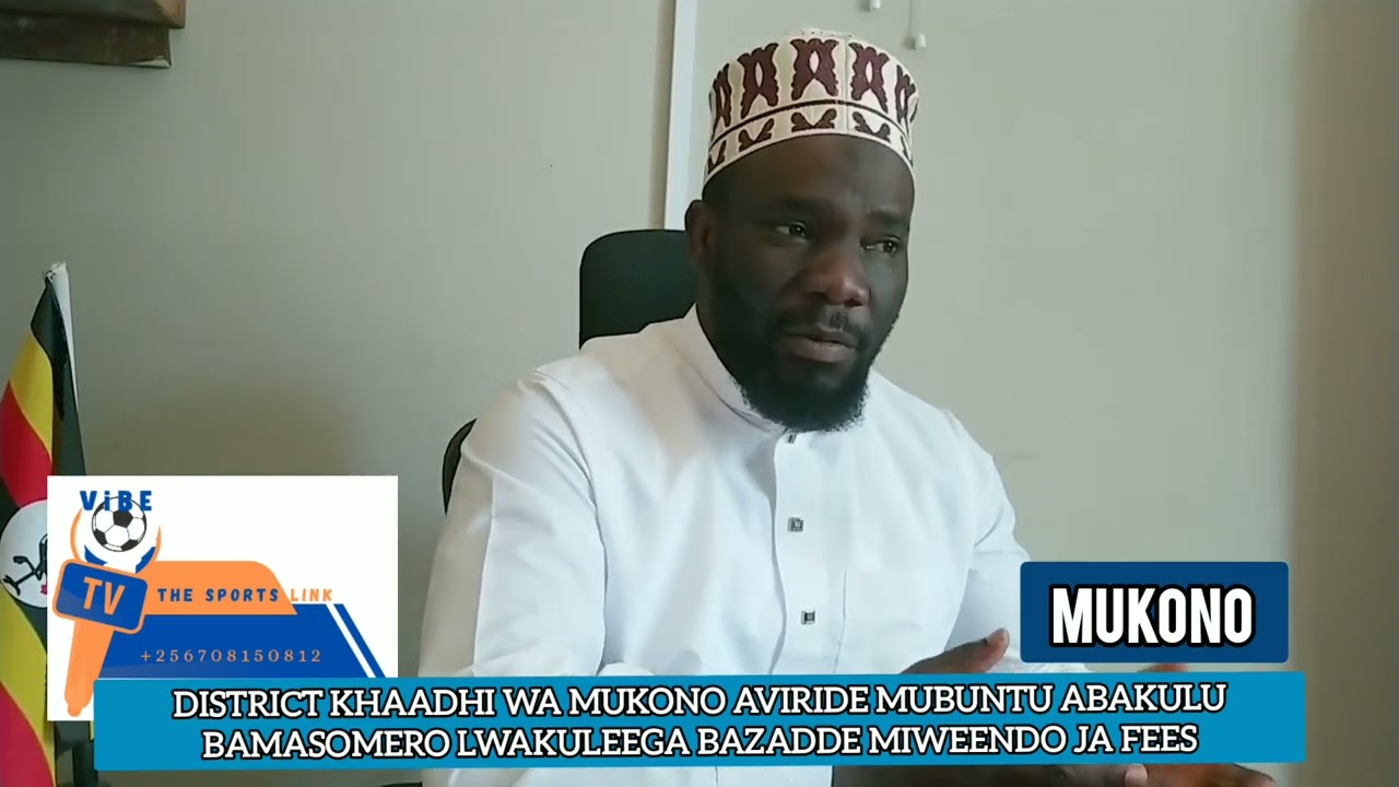  Khaadhi wa mukono atabukidde abakulu b'amasomero Lwakuleega bazadde miweendo ja sch fees