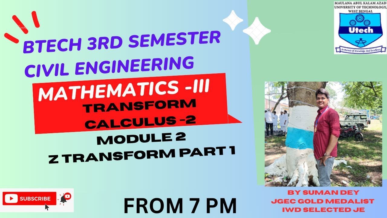 MATHEMATICS III /  BTECH 3RD SEMESTER CIVIL ENGG 2025 / MAKAUT  / MODULE 2 / PART 1