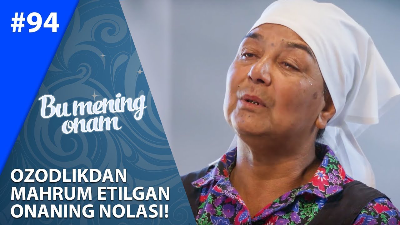 Bu Mening Onam 94-soni Ozodlikdan  mahrum etilgan  onaning nolasi!  (29.10.2019)