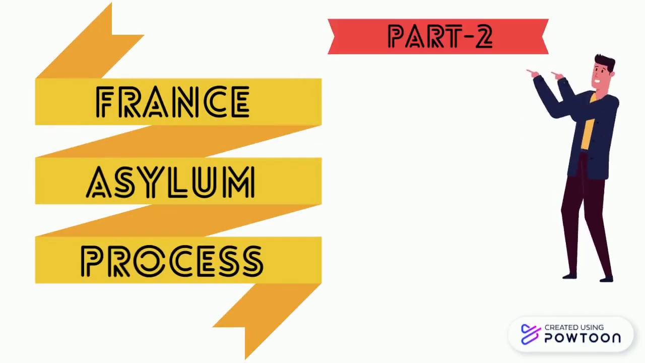 FRANCE ASYLUM PROCESS 2nd PART