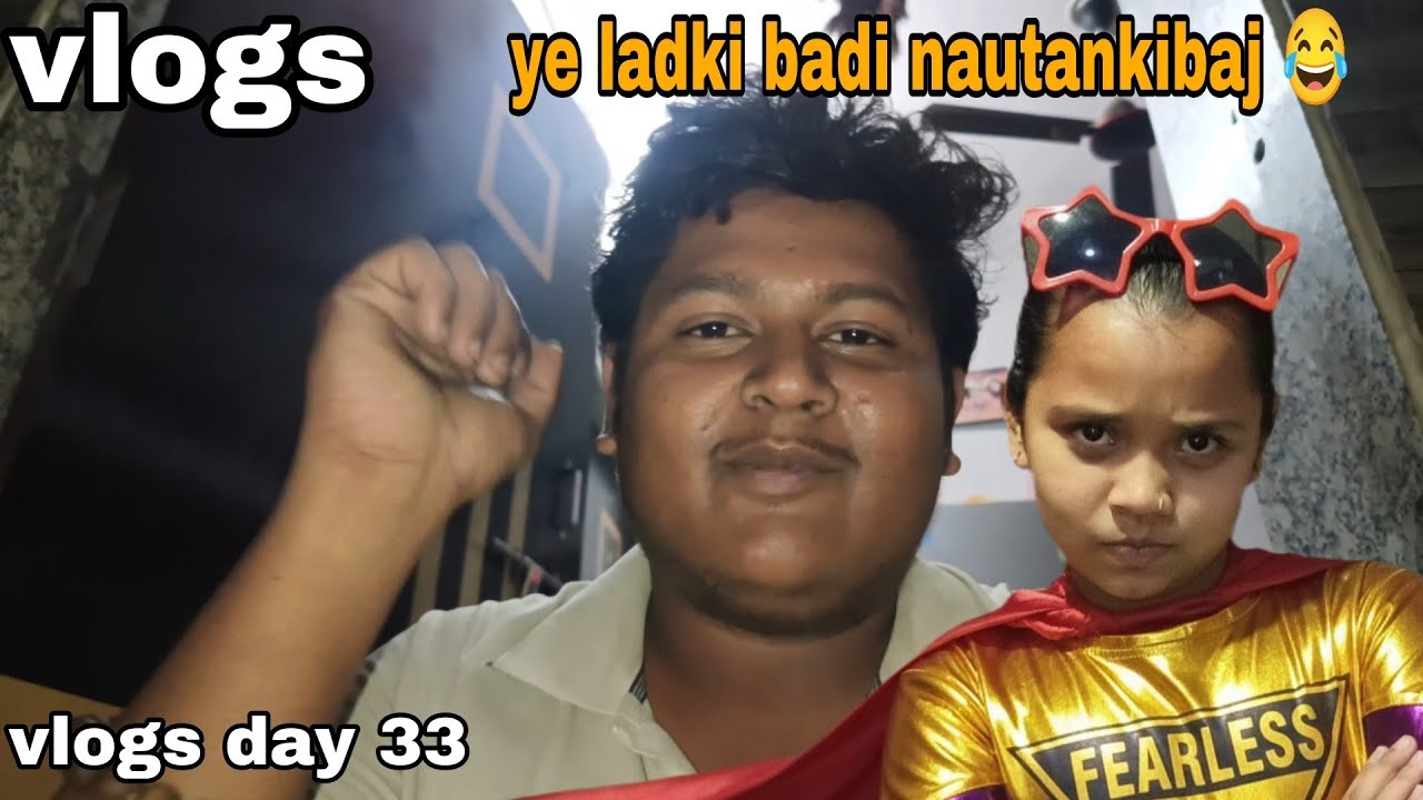 आज के ब्लॉग में कॉमेडी नेस्ट लेवल 😂aaj ke vlog me comedy next level 😂||100 day challenge vlog day 33