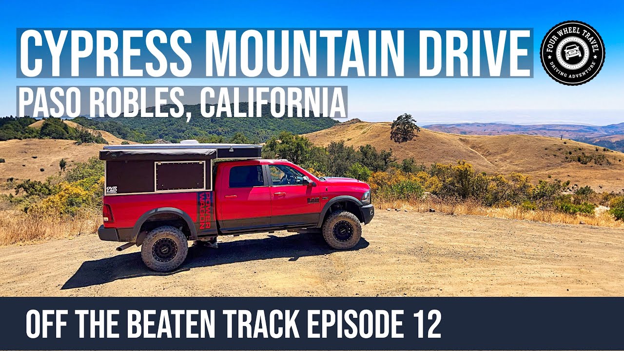 Cypress Mountain Drive | Paso Robles, California [Off The Beaten Track Episode 12]