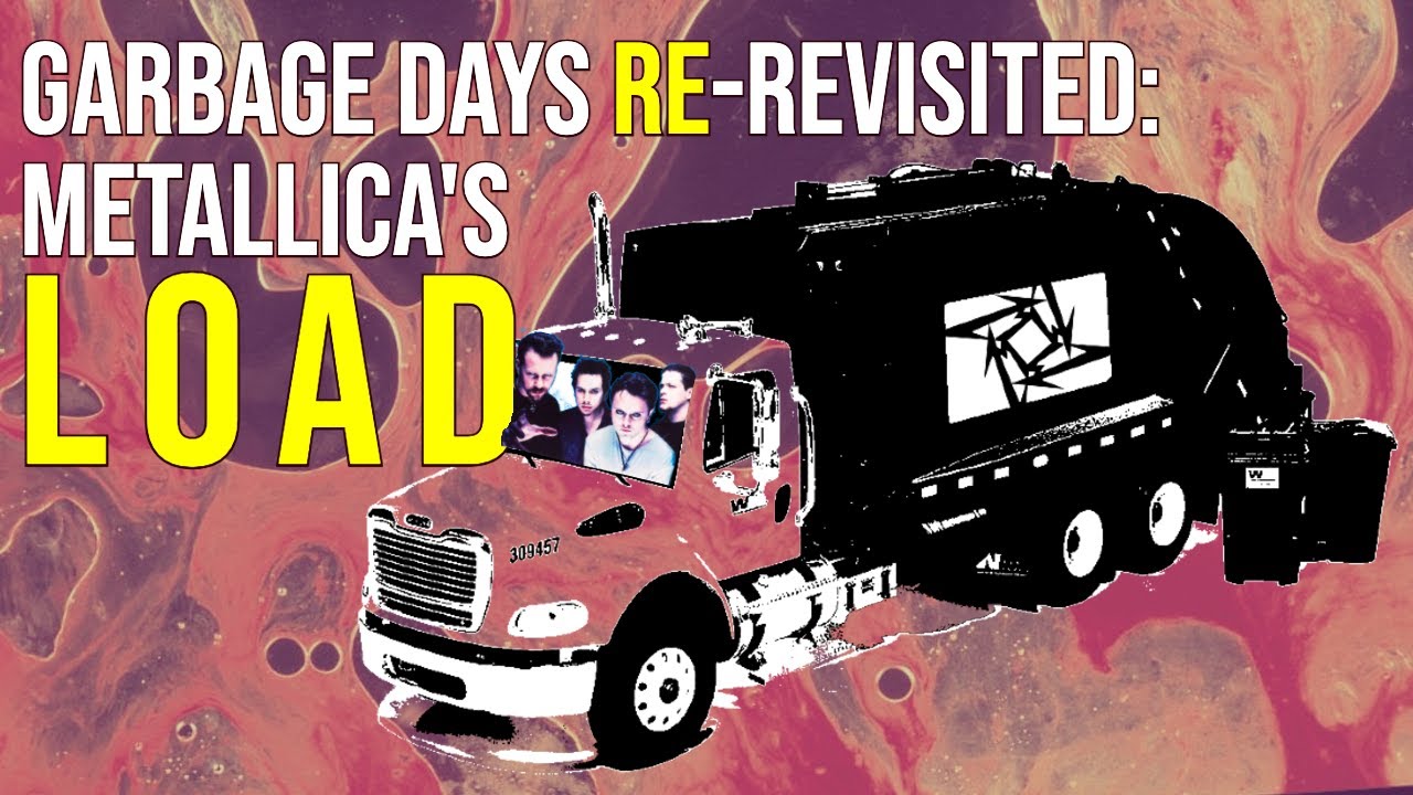 Fresh Finds: Metallica's Load Re-Re-evaluated