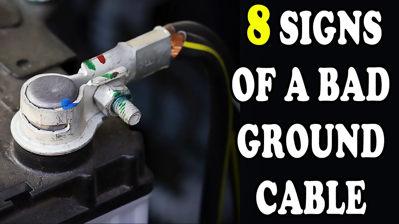 8 Signs of a Weak Ground Cable in Your Car