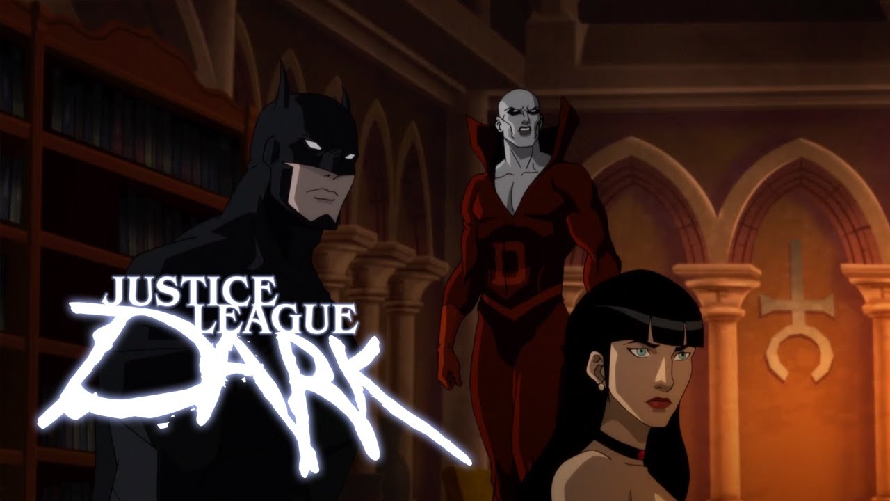 Batman, Deadman, Zatanna y Costantine forman La Liga de la Justicia Oscura | Justice League Dark