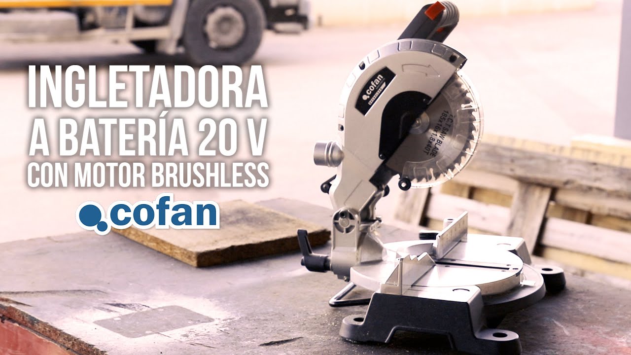 Descubre la nueva Ingletadora Cofan 20 V Brushless 💥 | Potencia sin cables y precisión profesional
