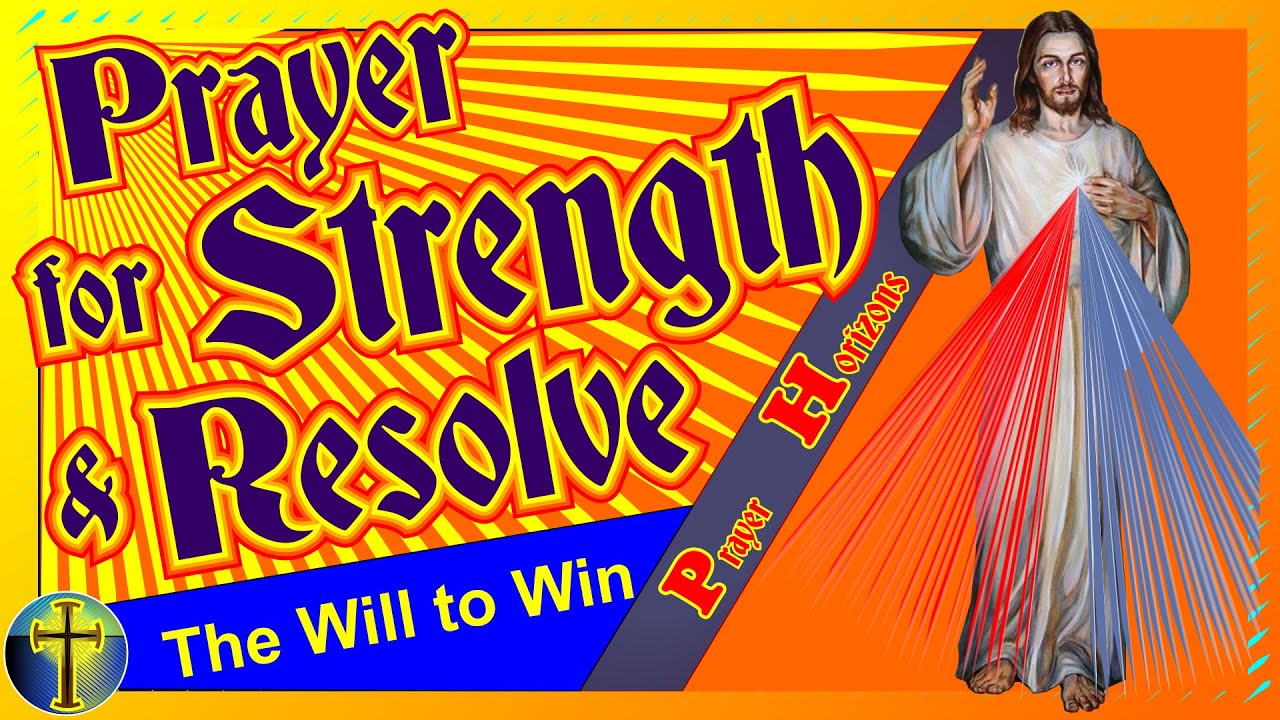 A  Prayer For Strength To Start On A New Path