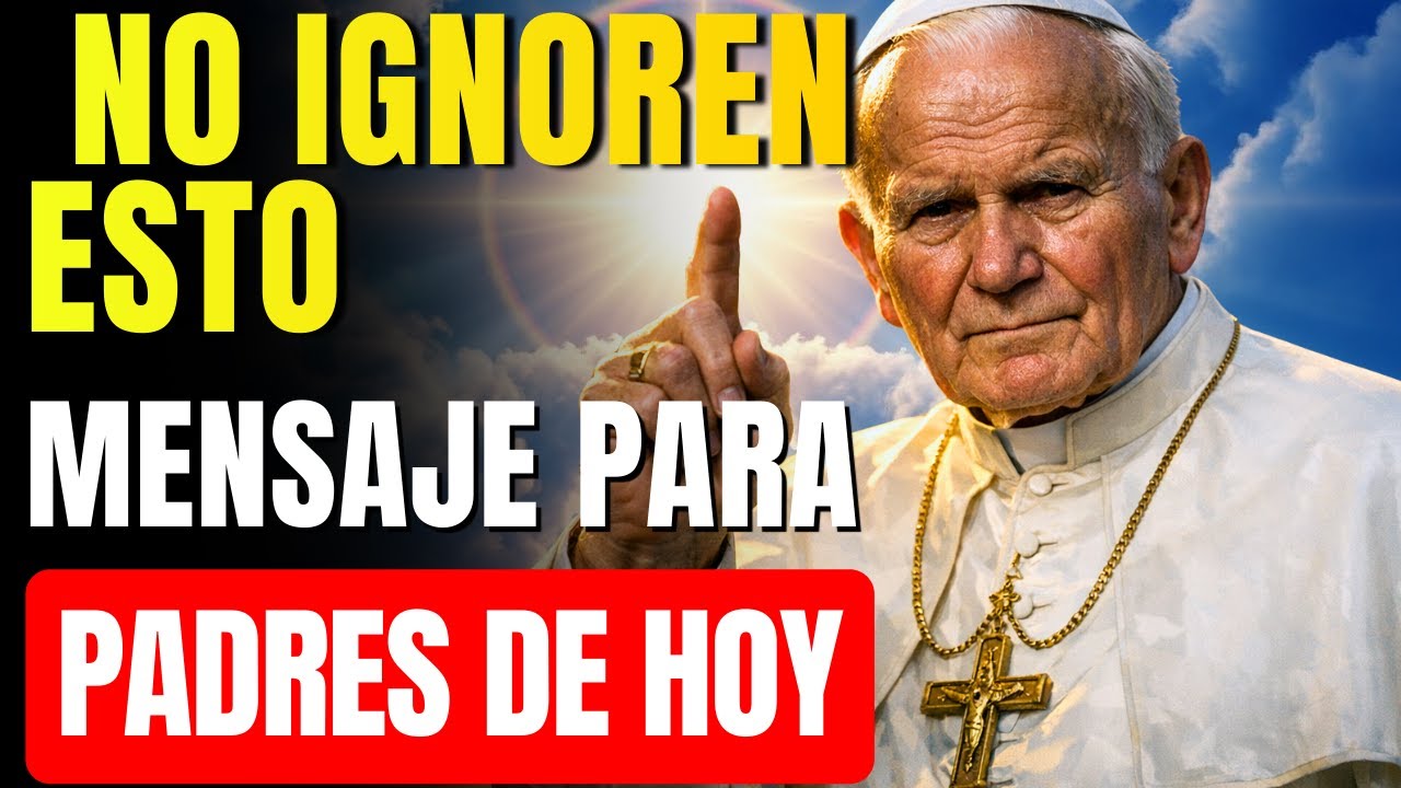 Este PELIGRO Moderno está destruyendo la INOCENCIA — San Juan Pablo II.