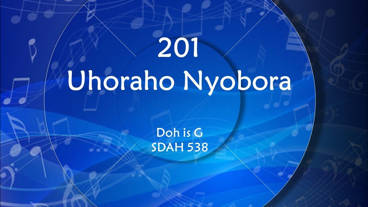 201 Uhoraho Nyobora
