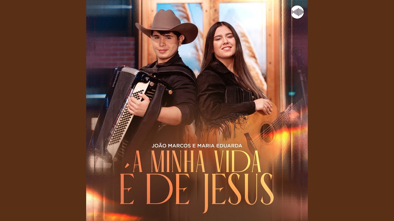 A Minha Vida É de Jesus