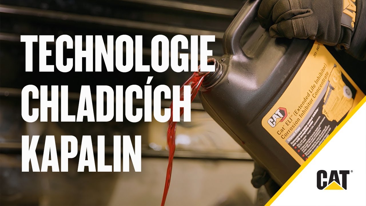 Jak porozumět technologii chladicích kapalin Cat®