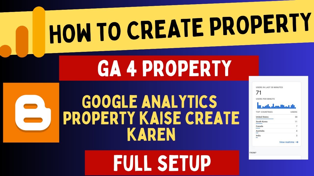 How To Create Add Google Analytics Setup In Blogger 2023 | Google Analytics 4 property Setup