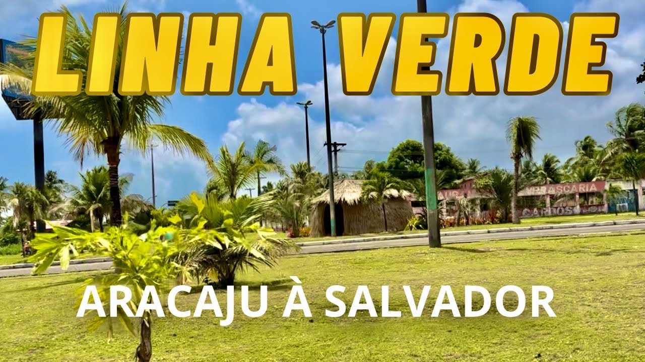 Viajando para SALVADOR pela Linha Verde - uma rota com lindas praias 