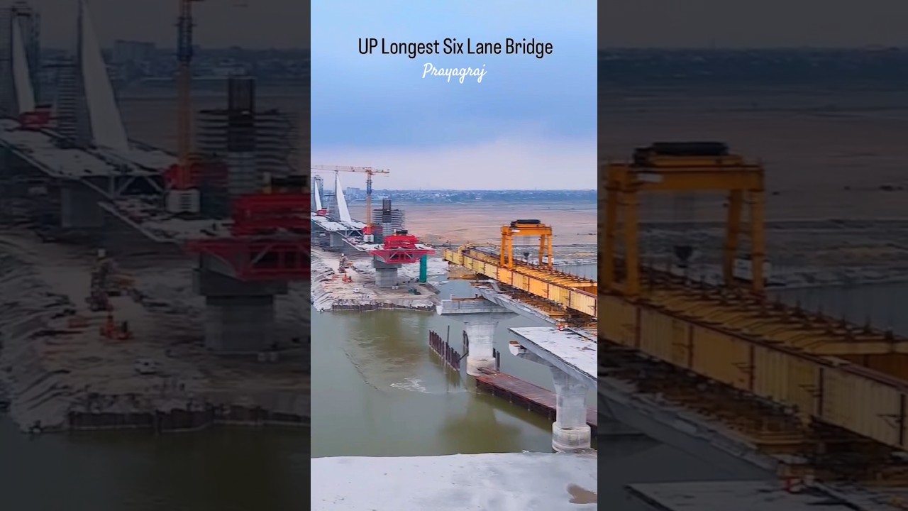 New Longest Six Lane Bridge #prayagraj #prayagrajbridge #sixlanebridge #ytshortsindia #ytshorts