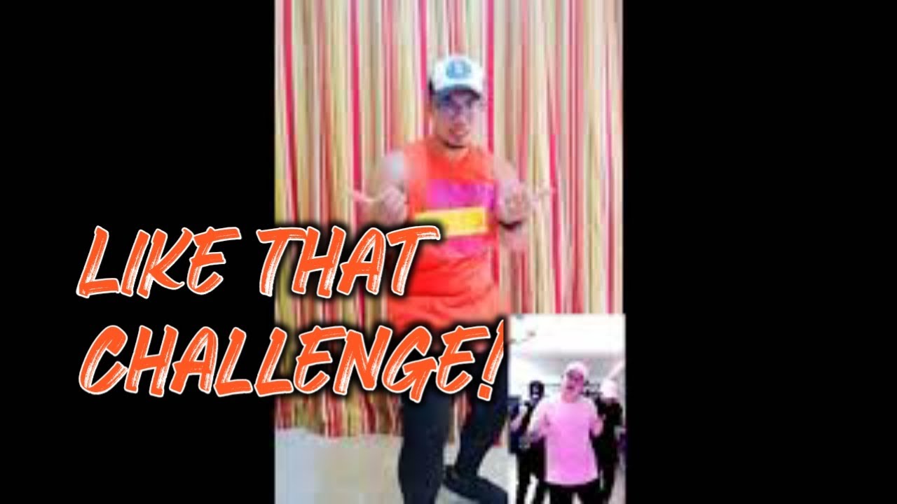 Like That dance Challenge! by Rhemz Lunio