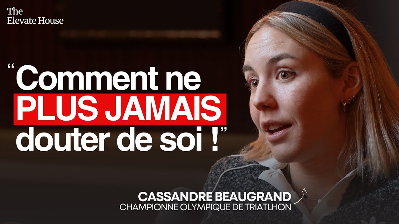 ULTRA ATHLÈTE : L’habitude mentale pour arrêter de douter de toi-même ! | Cassandre Beaugrand