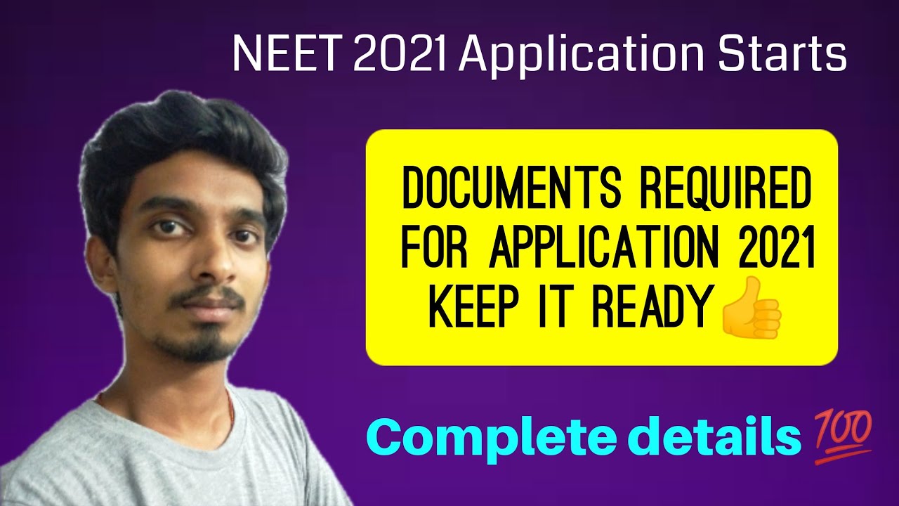 Documents required for NEET Application 2021|NEET Application process 2021
