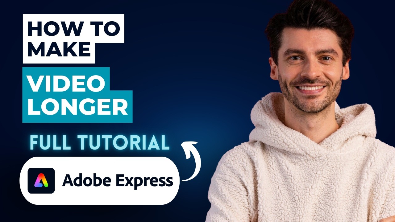 How to Make an Adobe Express Video Longer [2026 Full Guide]