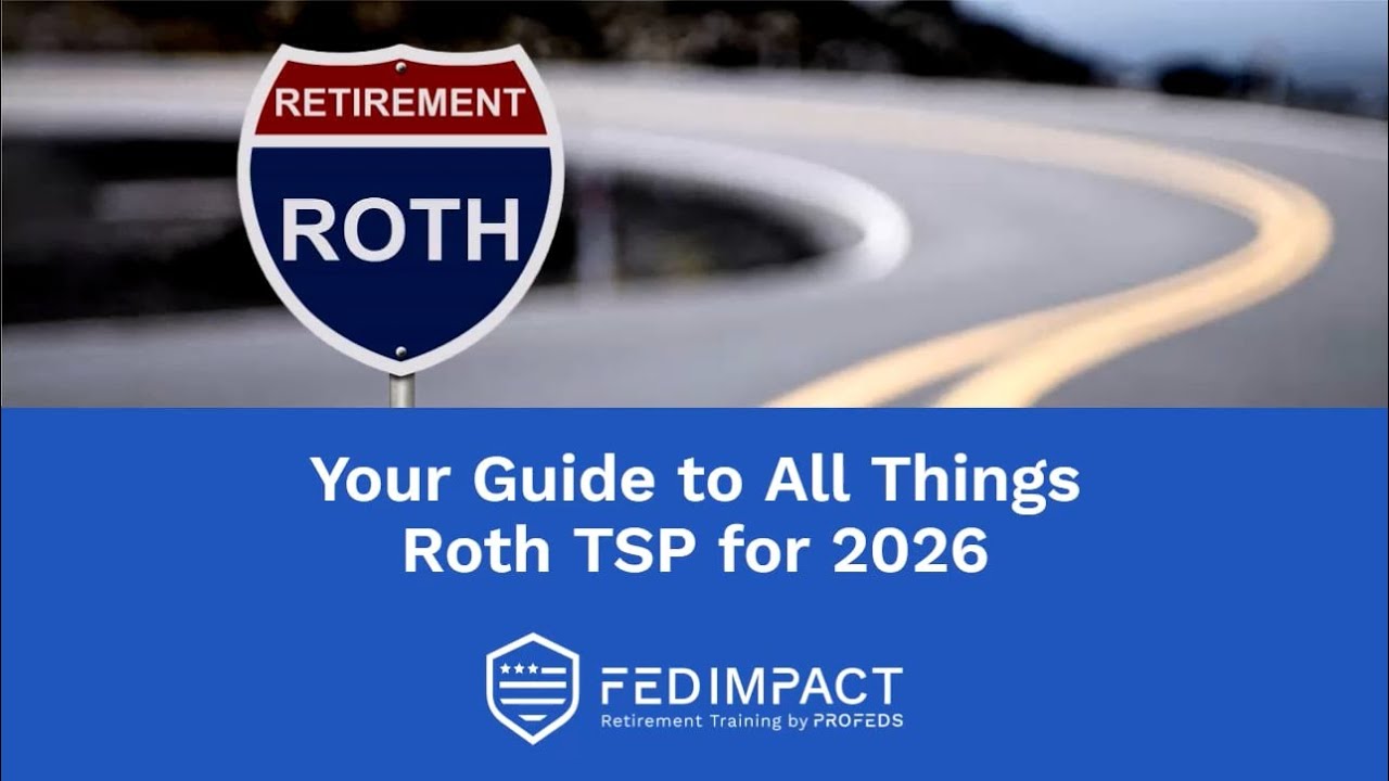 Ваш путеводитель по всему, что касается Roth TSP на 2026 год.