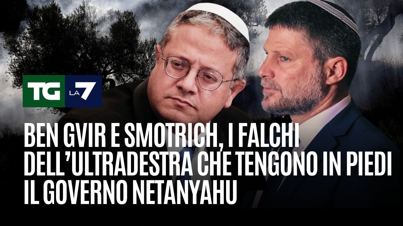 Ben Gvir e Smotrich, i falchi dell’ultradestra che tengono in piedi il governo Netanyahu