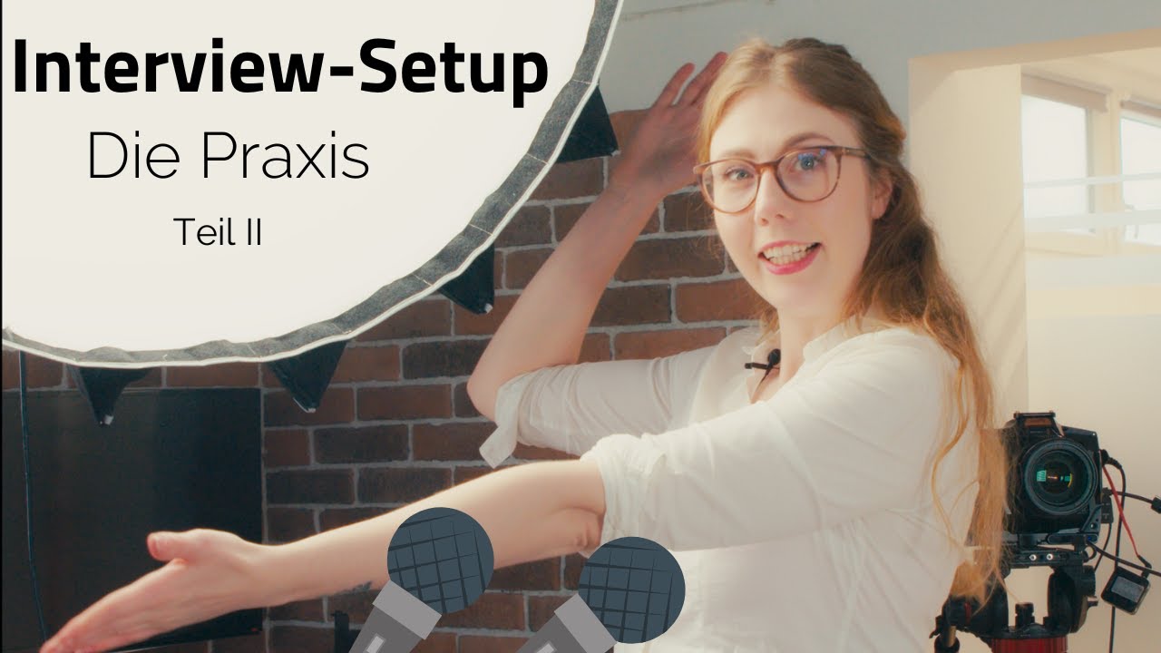 Interview Setup | So machen es die Profis! | Die Praxis (2023)
