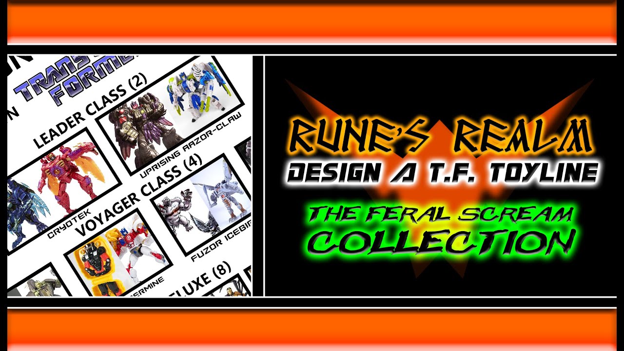 Design A Transformers Line: The Feral Scream Collection || Rune's Realm