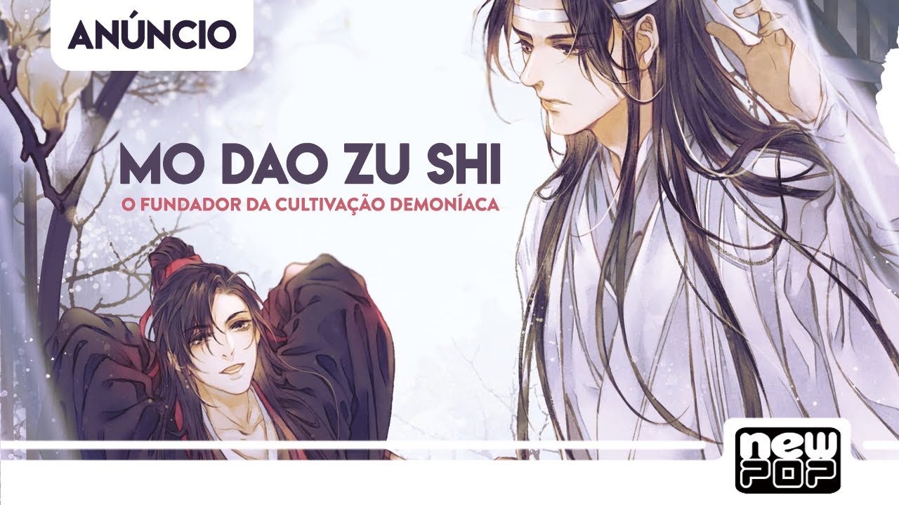NewPOP anuncia Mo Dao Zu Shi