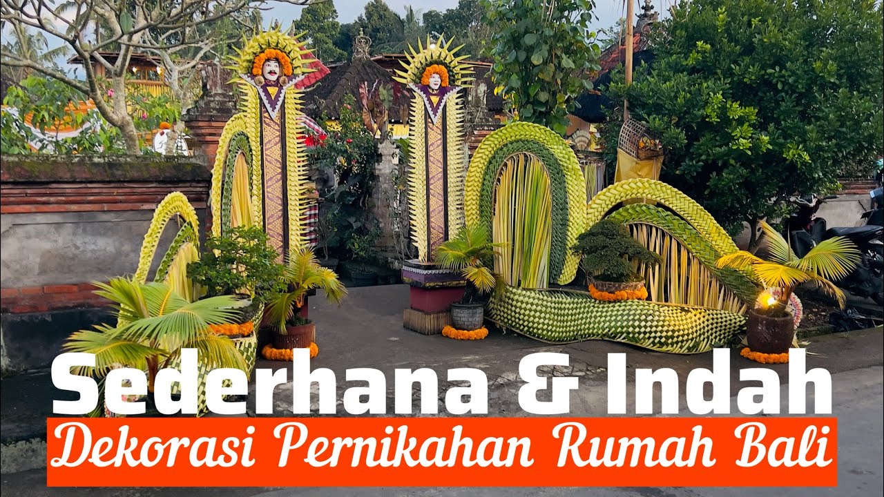 Melihat Indahnya Dekorasi Pernikahan Rumah di Bali