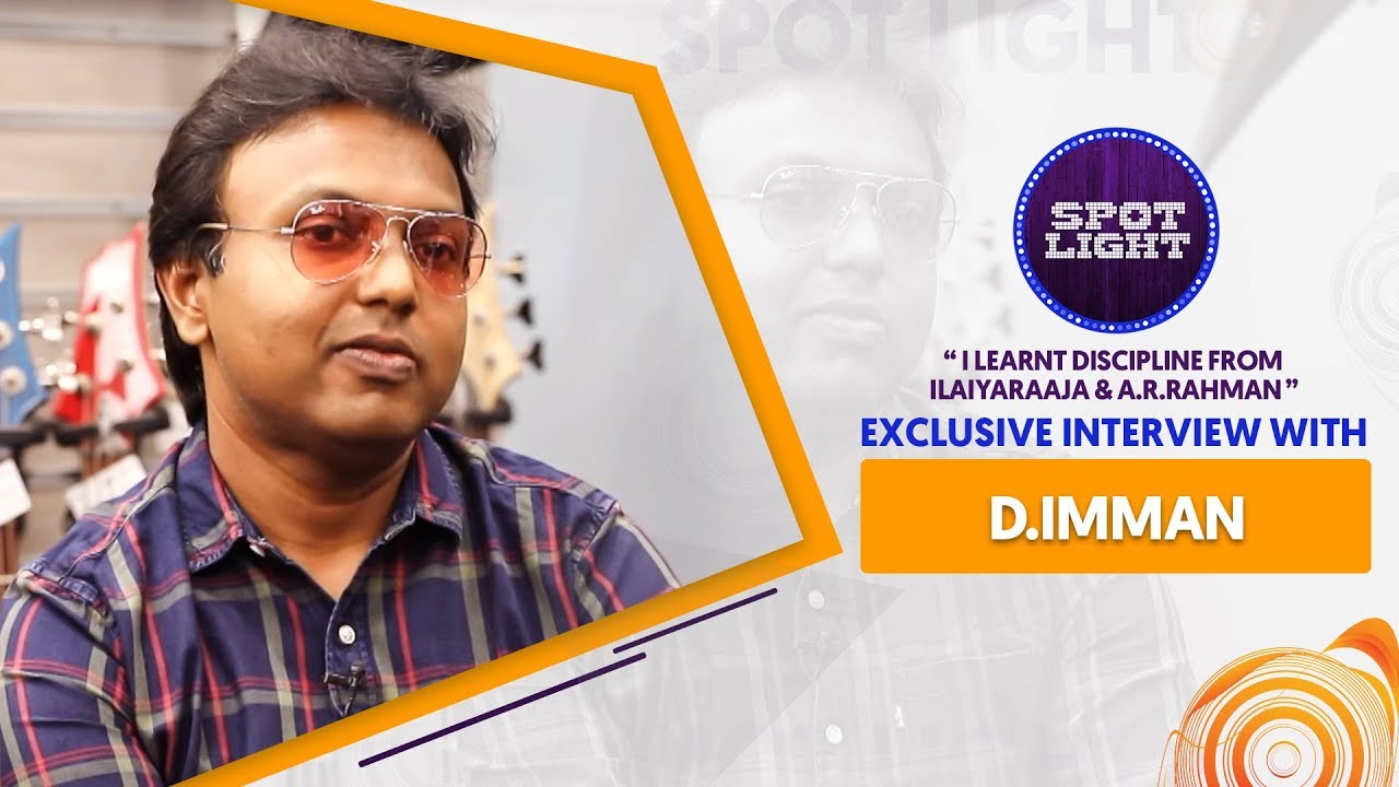 Spotlight | Exclusive Interview with D.Imman | VJ Abishek | Sun Music