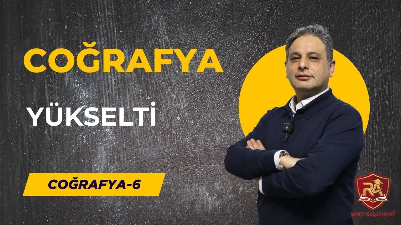 6) 2026 KPSS COĞRAFYA - YÜKSELTİ -MUHAMMET TOPCU