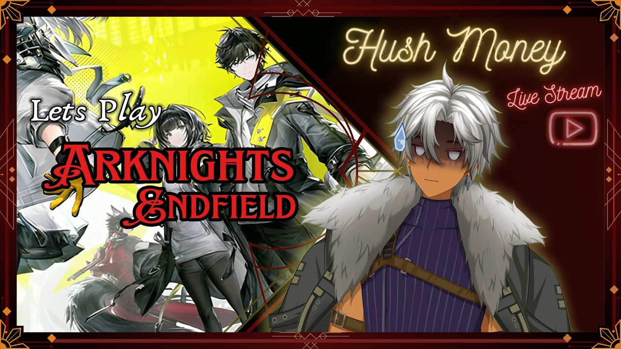 Hush Money Ends many Fields in Arknights