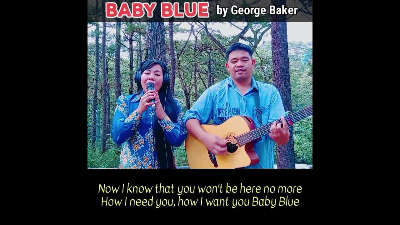 Baby Blue by George Baker | Acoustic Cover