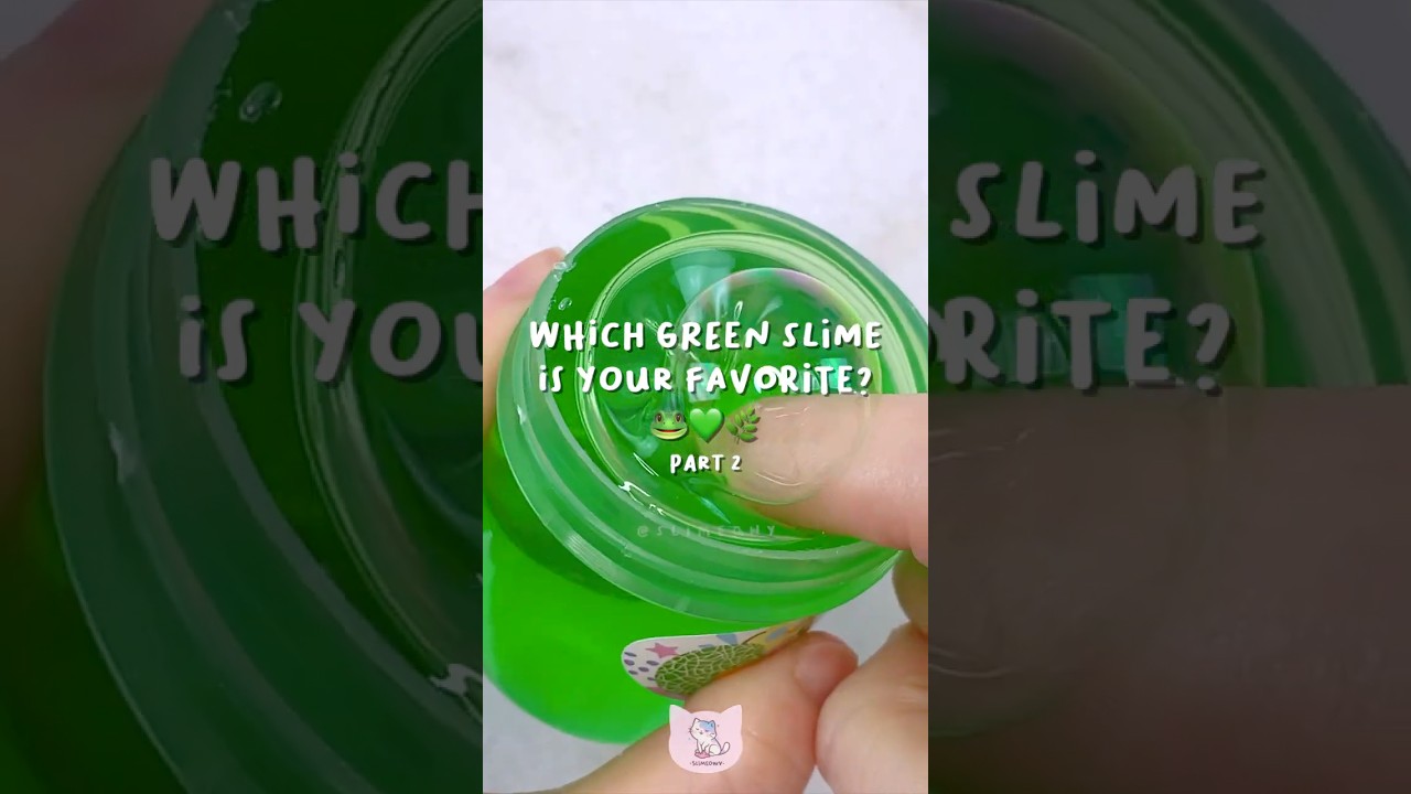 Which is your favorite green slime? pt.2 🐸✨💚