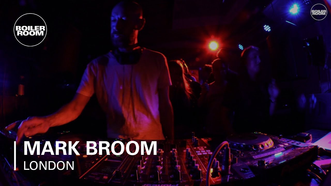 Mark Broom Boiler Room London DJ Set