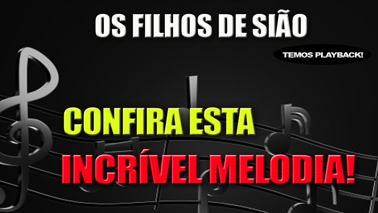 HINO 53 (CANTOR CRISTÃO) - OS FILHOS DE SIÃO