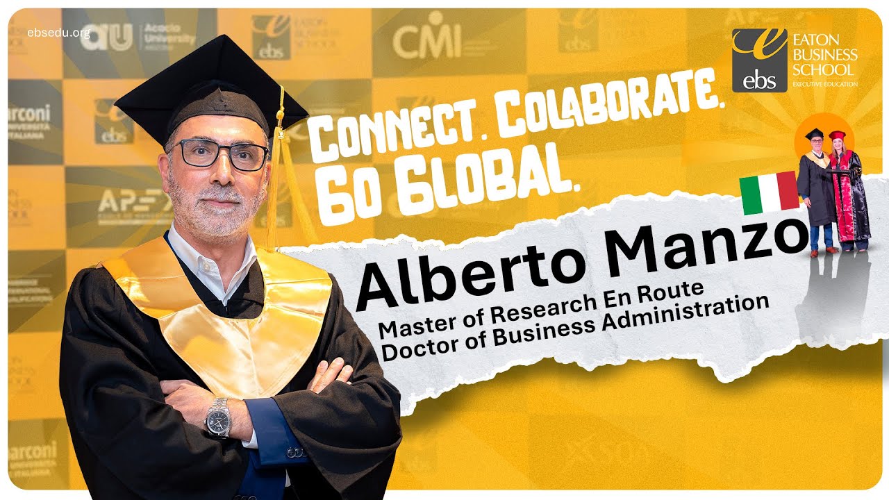 EBS Success Story:Alberto Manzo: Doctor Of Business Administration