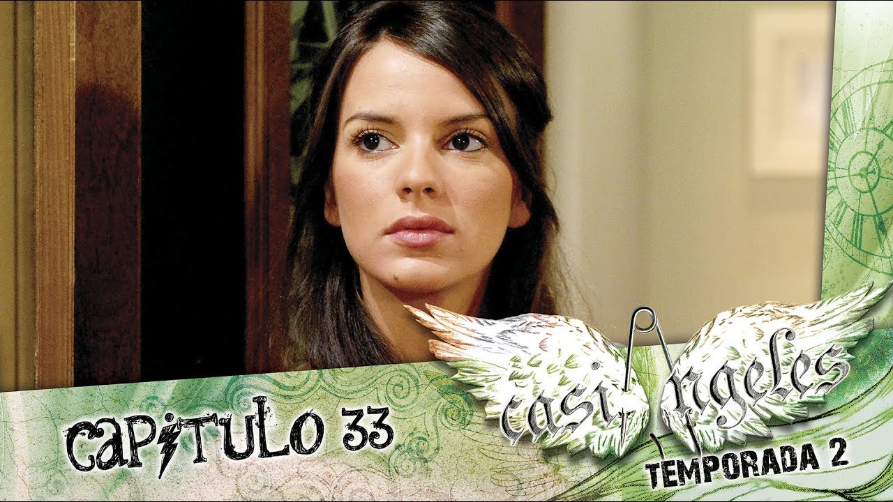 Casi Angeles Temporada 2 Capitulo 33 COMEDIA ROMANTICA