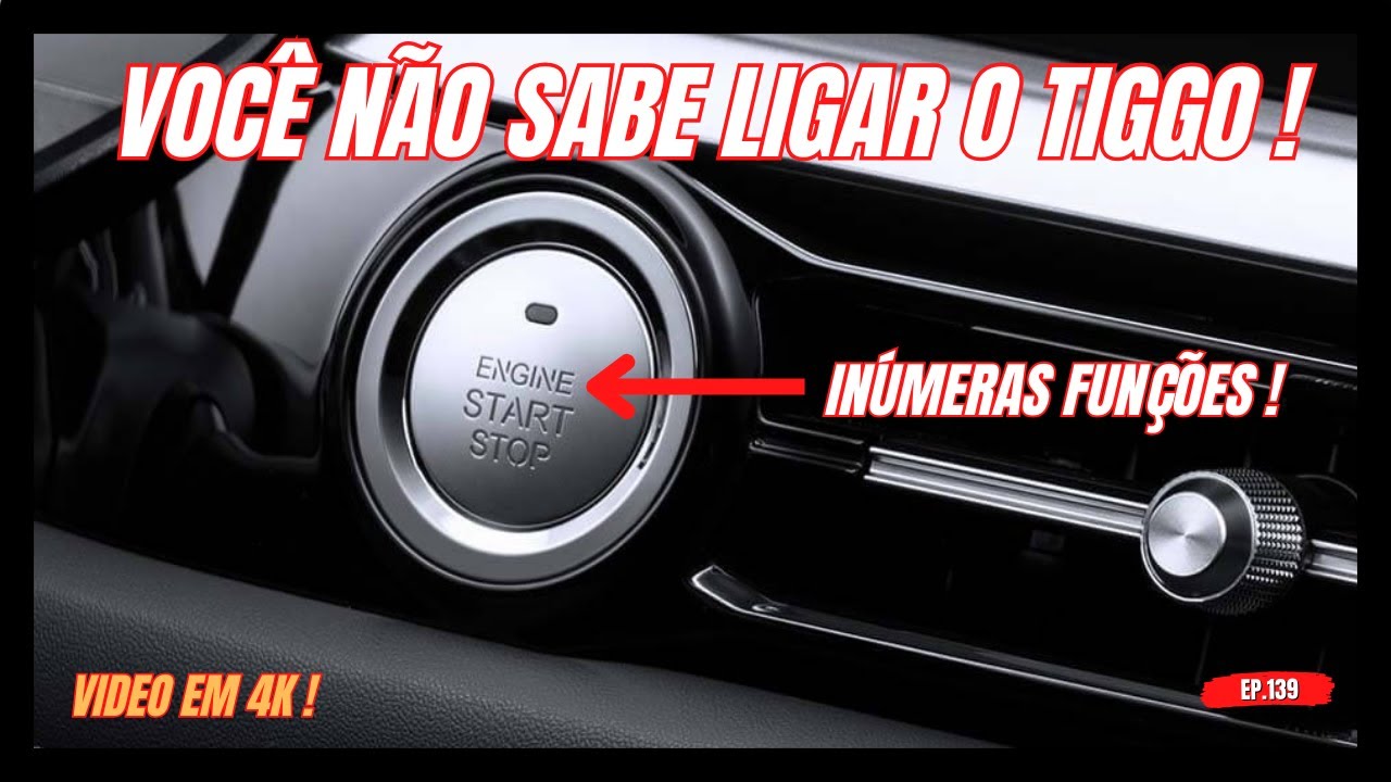 FUNÇÕES DO BOTÃO ENGINE START STOP CHERY TIGGO 5X SPORT ! #tiggo5x #caoachery #cherytiggo