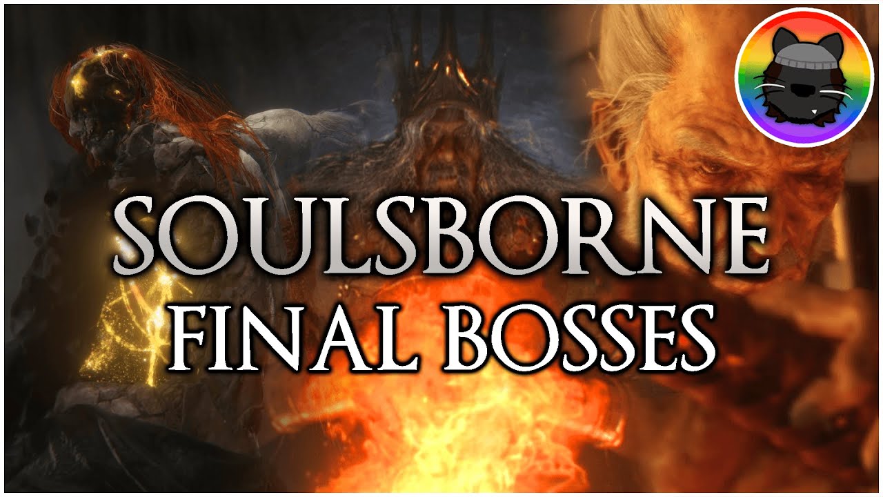 Ranking the Final Bosses of Soulsborne!