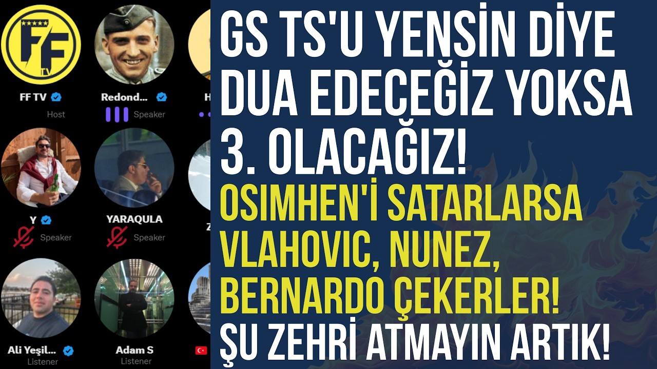 FB Space Odası | Galatasaray Trabzonspor'u Yensin Diye Dua Edeceğiz Yoksa 3. Olacağız!
