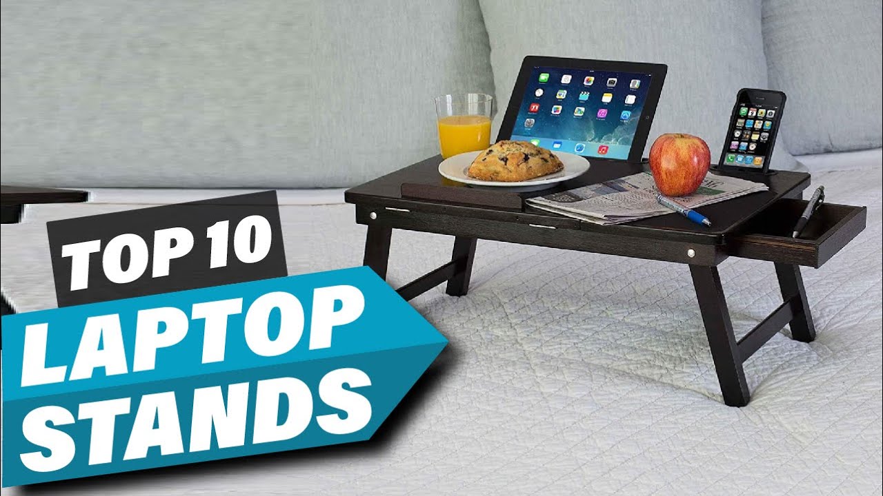 Best Laptop Stands For Beds in 2025 (Top 10 Picks)