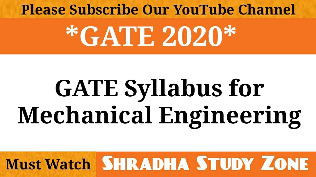GATE 2020 Official Syllabus for Mechanical Engineering