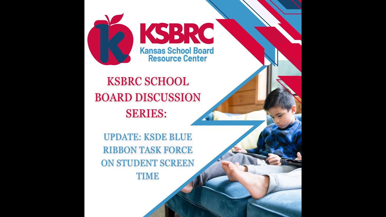 Update: KSDE Blue Ribbon Task Force on Student Screen Time