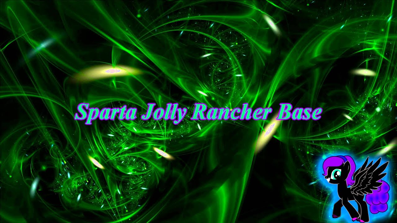 Sparta Jolly Rancher Base (-Reupload-)