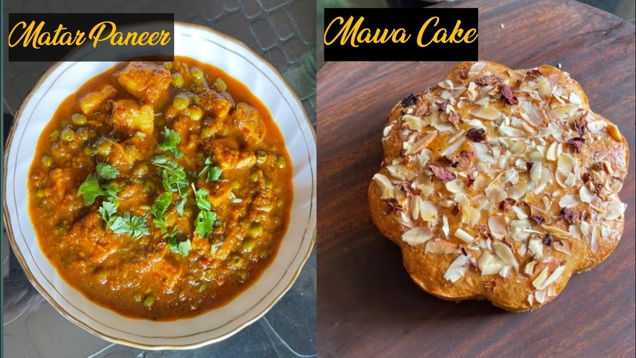 Mawa Cake Premix,  Mawa Cake  and Halwai Style Matar Paneer