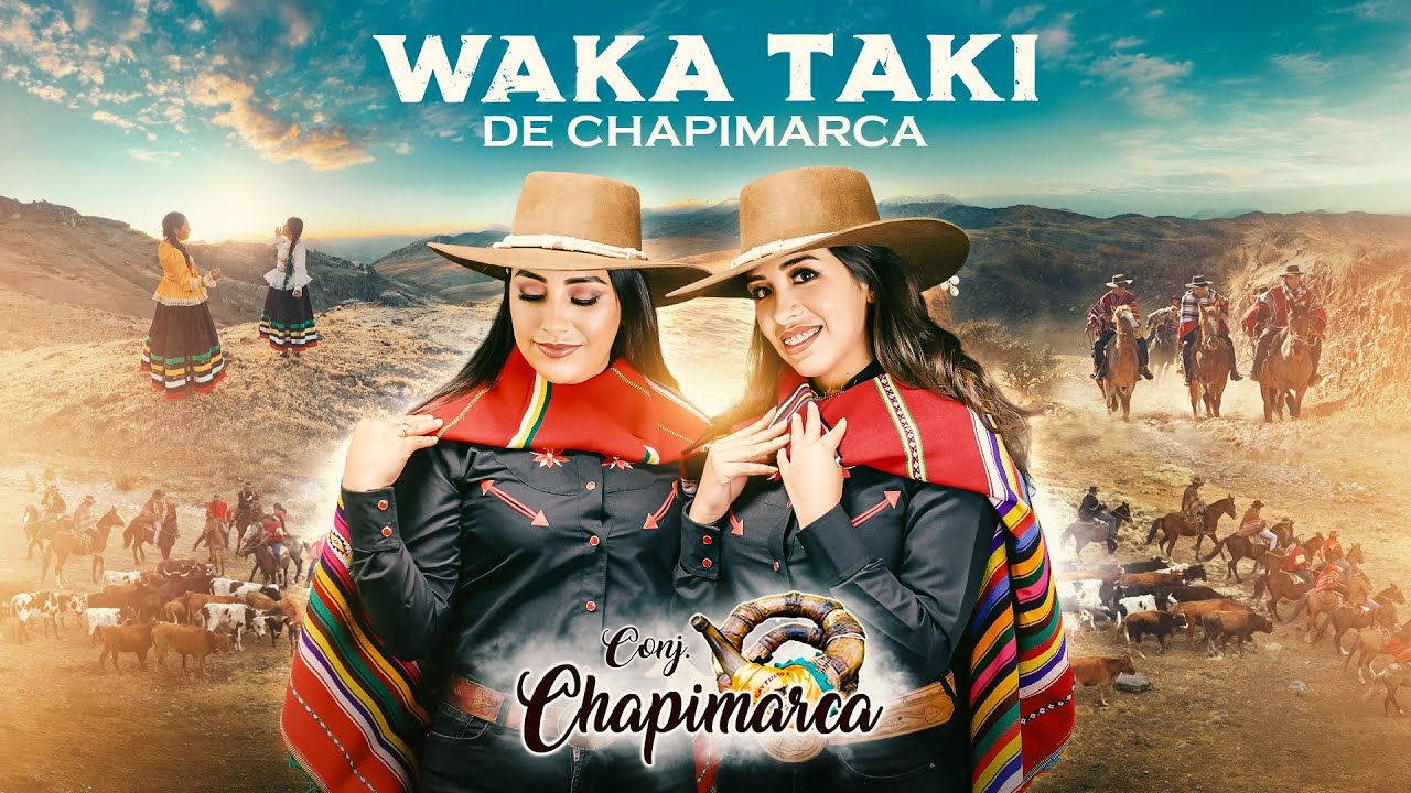 WAKA TAKI DE CHAPIMARCA | CHAPIMARCA | VIDEO OFICIAL 4K