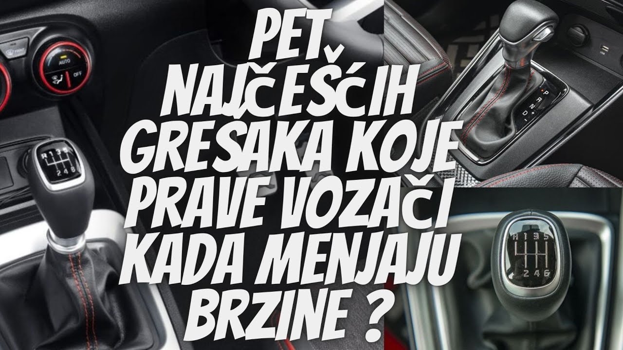 Pet grešaka koje vozači prave kada menjaju brzine