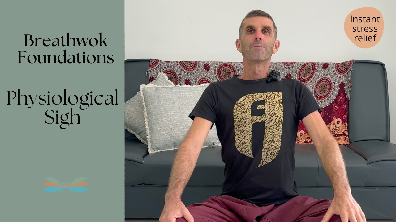 Breathwork Foundations | Physiological Sigh (Ep. 12)